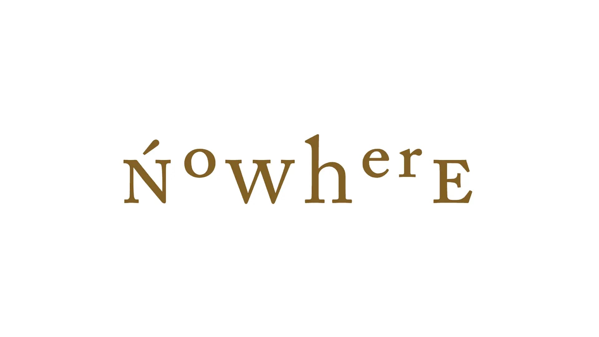 NOWHERE – Brand Identity — 2